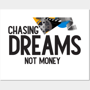 Chasing Dreams, Not Just Money: Inspirational Quotes Posters and Art